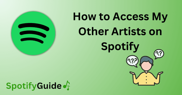 How to Access My Other Artists on Spotify